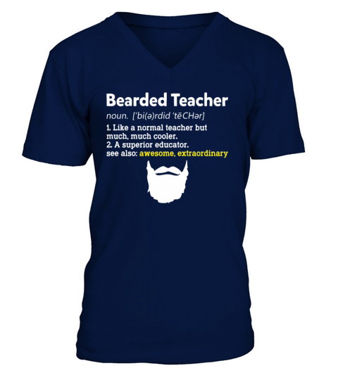 Bearded Teacher Like Normal But Much Cooler Funny V-Neck T-shirt