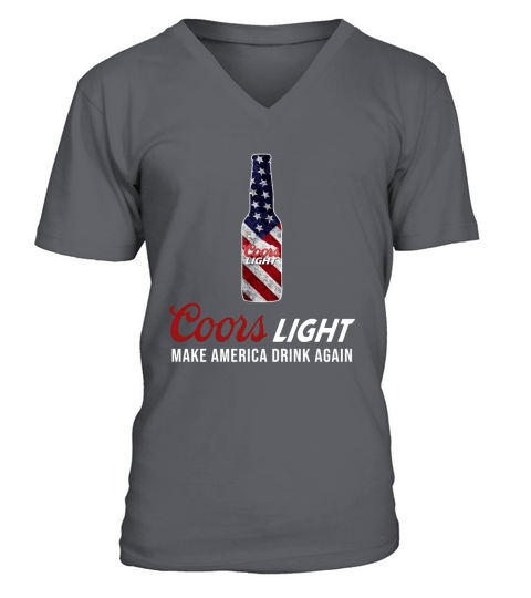 Coors light make America drink again V-Neck T-shirt