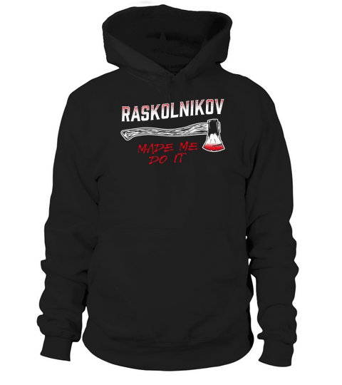 Raskolnikov Made Me Do It - Detailed Version - Ladies Flowy Tank Hoodie Unisex