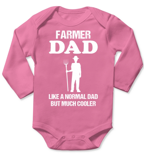 Farmer Dad Quote Agriculture Profession Gift Long Sleeve Baby One-Piece