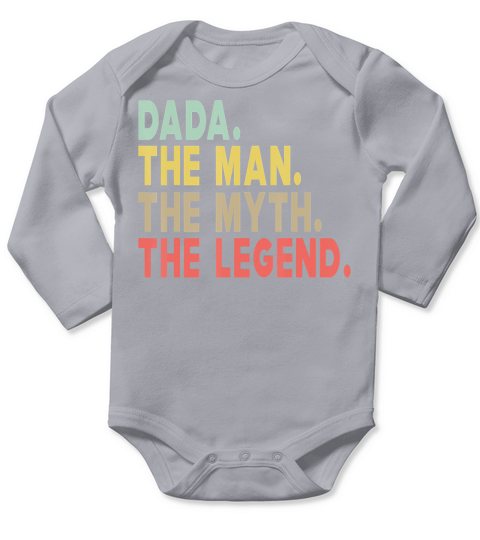 Mens Dada The Man The Myth The Legend Shirt Dad Papa Fathers Day T-Shirt Long Sleeve Baby One-Piece