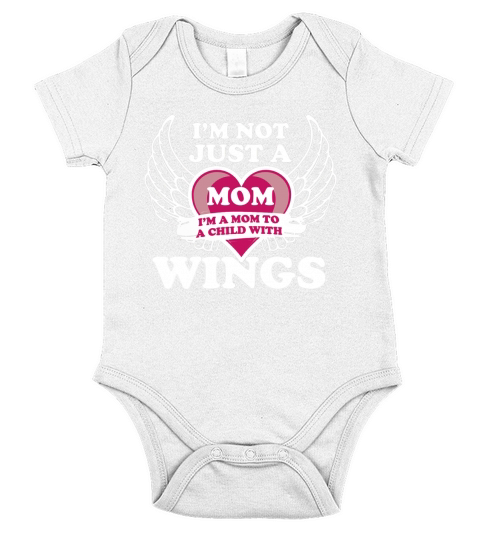 Im Not Just A Mom Im A Mom To A Child With Wings Short Sleeve Baby One-Piece