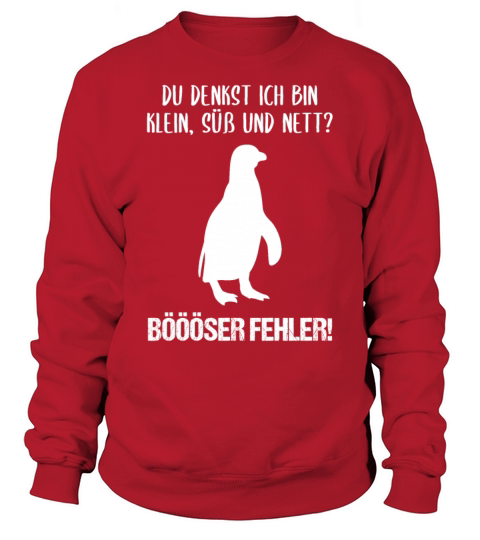 Penguin Small Sweet Nice Funny Quote Gift Sweatshirt Unisex