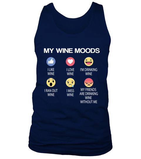 My Wine Moods Emo Funny Emotion Sticker T-Shirt Tank Top Unisex