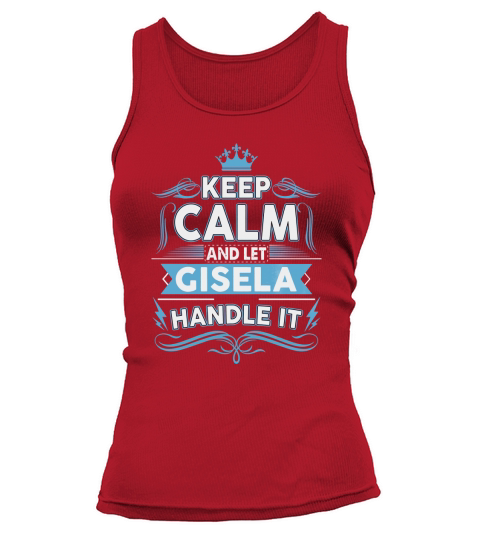 Keep calm GISELA, GISELA tshirt Tank top Woman