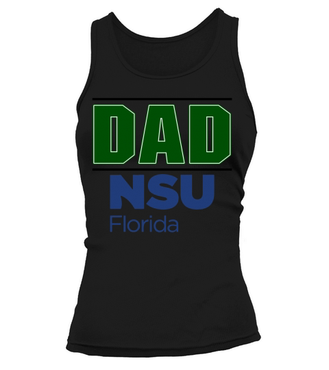 Nova Southeastern University Proud Dad Parents Day 2020 Tank top Woman