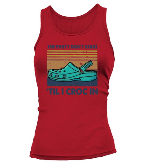 Vintage the party don’t start ’til I croc in Tank top Woman