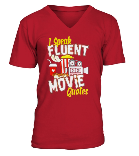 I SPEAK FLUENT MOVIE QUOTES TSHIRT V-Neck T-shirt