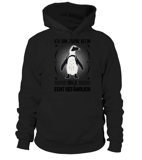 Penguin Small But Dangerous Funny Quote Gift Hoodie Unisex