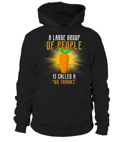 People Is Called No Thanks Humor Sarcastic Quote Hoodie Unisex