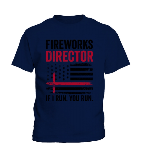 Fireworks Director If I Run You Run Red Retro Vint Kids T-Shirt