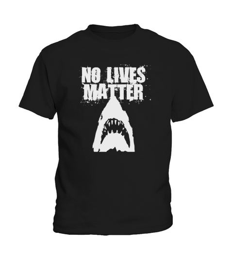 Funny No Lives Matter Shark Ocean Beach T-shirt Kids T-Shirt