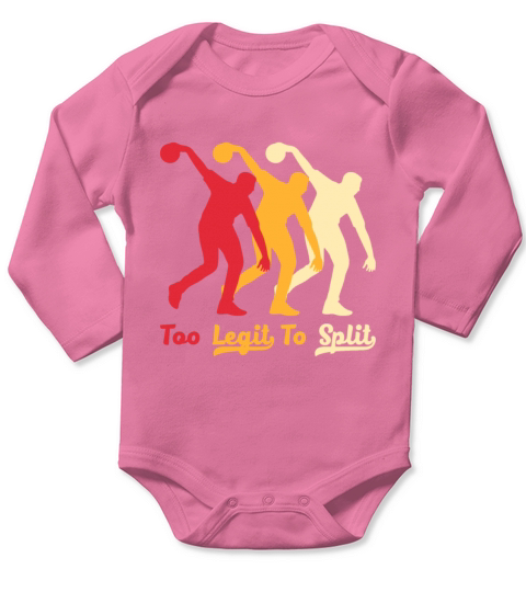 Retro Too Legit To Split Quote For Bowling Team Long Sleeve Baby One-Piece