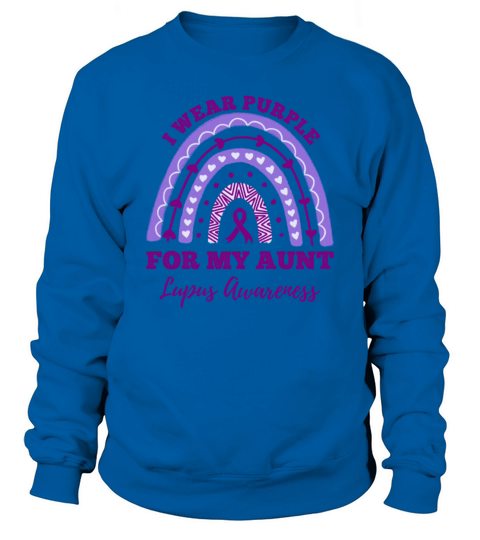 I Wear Purple For My Aunt Lupus Awareness Rainbow Sweatshirt Unisex