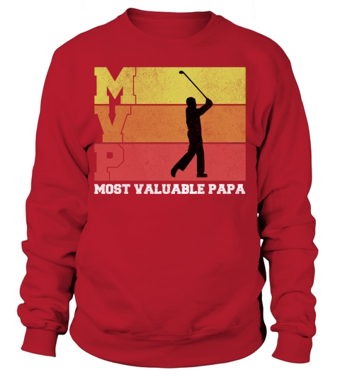 Vintage Golf Mvp Most Valuable Papa Gift For Dad 2020 Sweatshirt Unisex