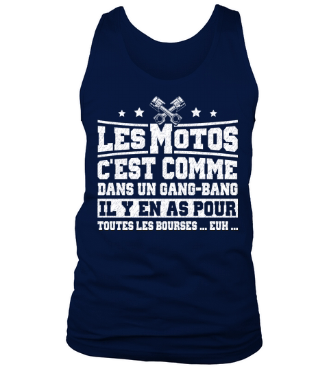 LES MOTOS CEST COMME DANS UN GANG-BANG Tank Top Unisex