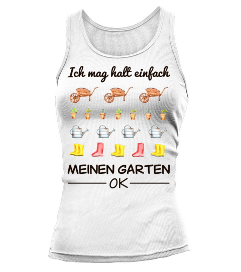 Garden Gardener Hobby Gardener Saying Gift Tank top Woman