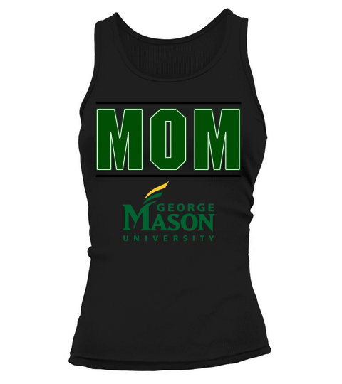 George Mason University Proud Mom Parents Day 2020 Tank top Woman