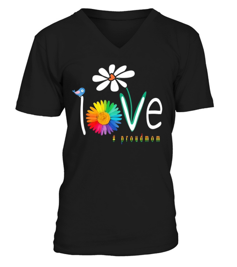 Love Gay Pride Proudmom Lgbt Gay Art Flower shirt V-Neck T-shirt