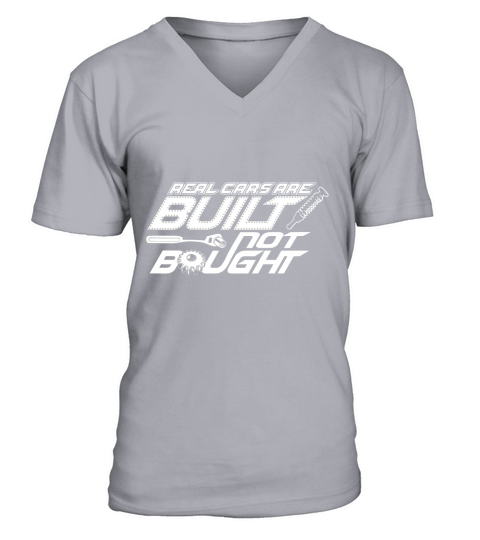 Real Cars are Built Not Bought V-Neck T-shirt