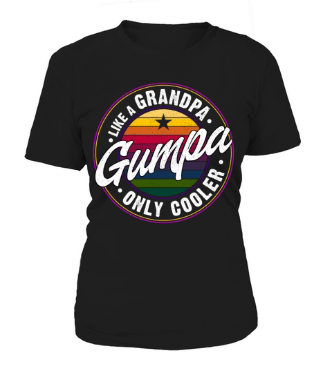 Gumpa Like A Grandpa Only Cooler Vintage Funny Gift Women's T-Shirt