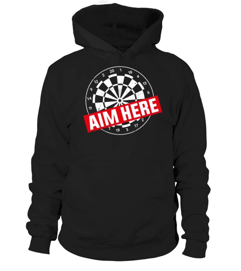 Darts Board Vintage Aim Here Hoodie Unisex