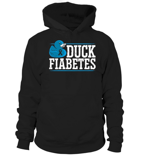 Duck Fiabetes Diabetes Awareness Month Insulin Hoodie Unisex