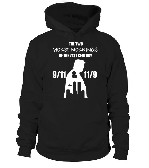 The Two Worst Mornings Of The 21St Century 911 And 119 Shirt Hoodie Unisex