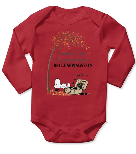 Snoopy Need To Be Alone And Listen To Bruce Springsteen shirt Long Sleeve Baby One-Piece