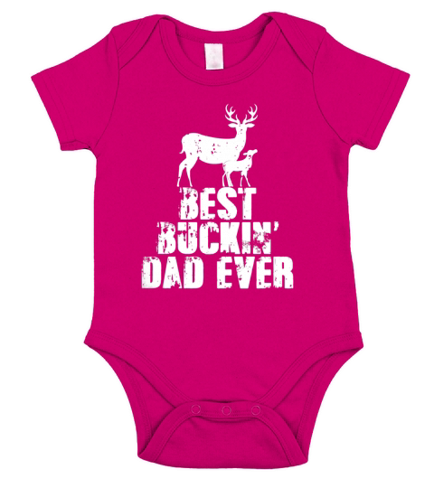 Best Buckin Dad Ever Short Sleeve Baby One-Piece