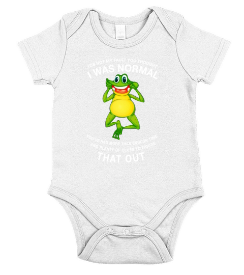 Frog Toad It’s Not My Fault You Thought I Was Normal That Out - Coffee Mug (colored) Short Sleeve Baby One-Piece