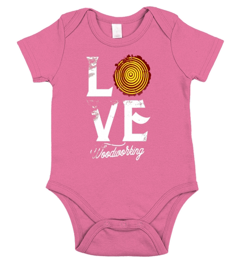Love Woodworking Carpenter Woodworker Shirt Wood &amp;amp;amp; Carpentry Short Sleeve Baby One-Piece