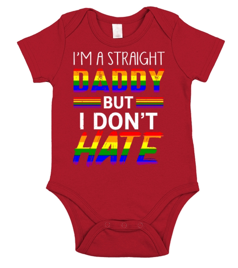 Straight Daddy Do Not Hate LGBTQ Pride Short Sleeve Baby One-Piece