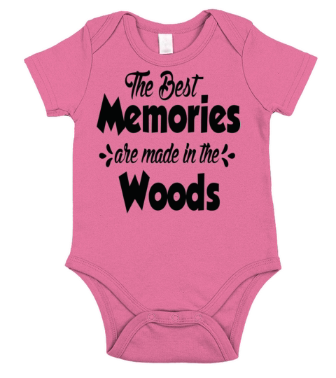 The Best Memories Are Made In The Woods Summer Short Sleeve Baby One-Piece