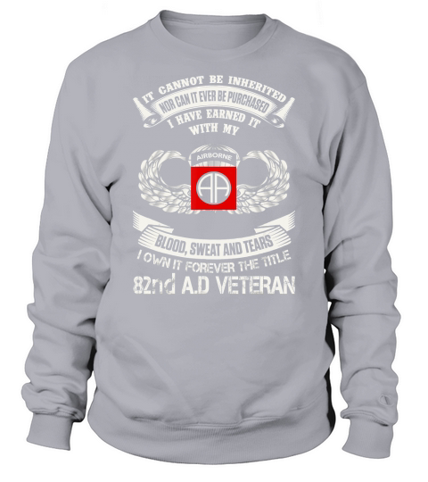Forever The Title 82nd Airborne Division Veteran T-Shirt Sweatshirt Unisex