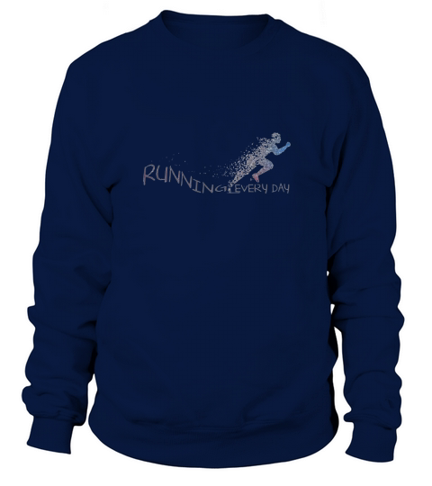 Running - T Shirt Sweatshirt Unisex