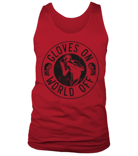 Boxing Vintage Gloves On World Off Tank Top Unisex