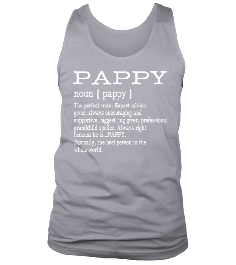 Pappy Definition Grandpa Fathers Day Gifts - Men T-Shirt Tank Top Unisex