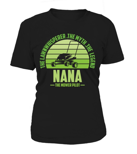 Funny Nana Lawn Mowing Shirt Lawn Mower Mow Summer Women's T-Shirt