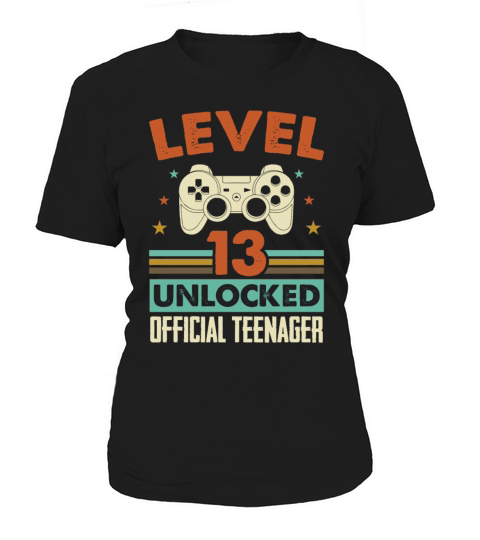 Level 13 Unlocked Official Teenager 13th Birthday Women's T-Shirt