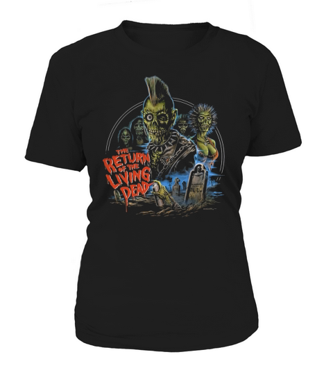 Return of the Living Dead T-Shirt Women's T-Shirt
