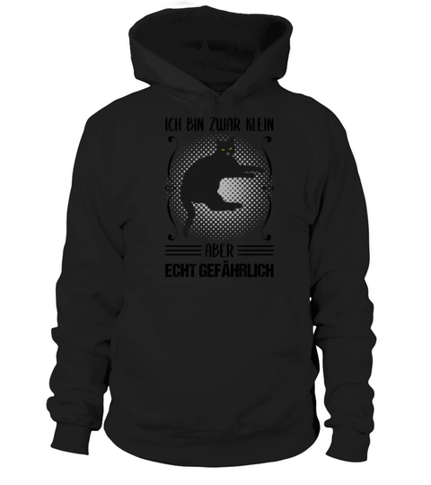 Cat Small But Dangerous Funny Quote Gift Hoodie Unisex