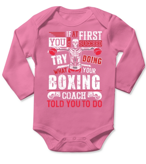Boxing Vintage If At First You Long Sleeve Baby One-Piece