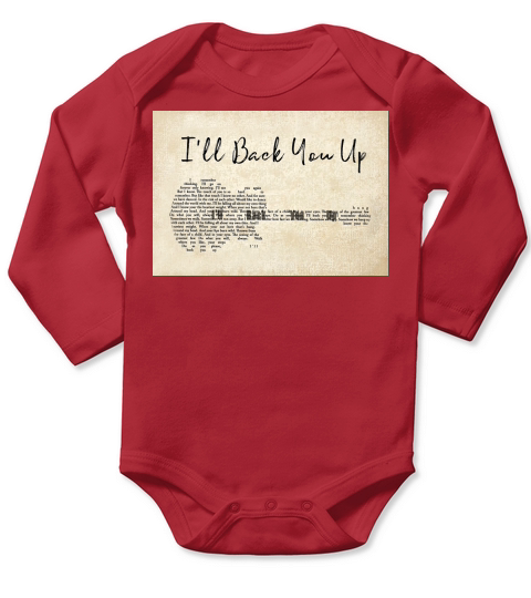 i will back you up lyrics dave matthews band shirt Long Sleeve Baby One-Piece