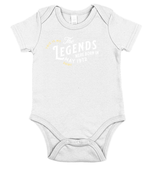 50th birthday Legends were born in may 1972 Short Sleeve Baby One-Piece