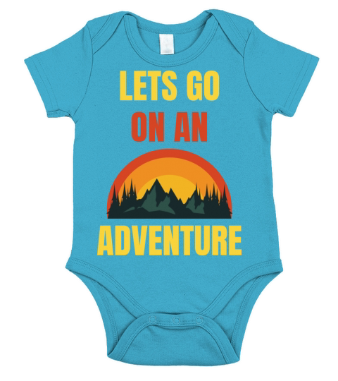 Lets Go On An Adventure - camping lovers Short Sleeve Baby One-Piece