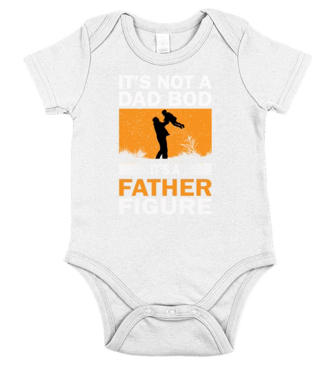 Mens Its Not a Dad Bod its a Father Figure Short Sleeve Baby One-Piece