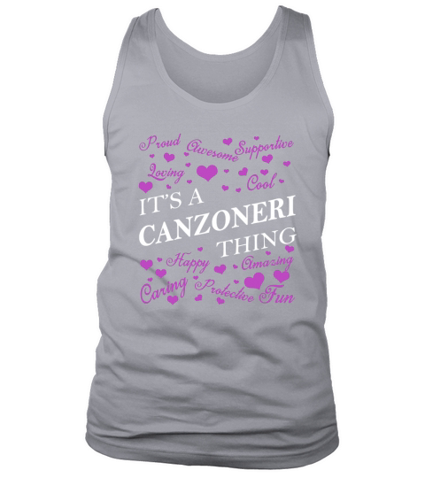 CANZONERI Shirts - Its a CANZONERI Thing Name Shirts Tank Top Unisex