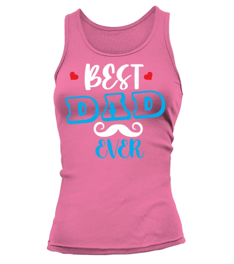 BEST DAD EVER Tank top Woman