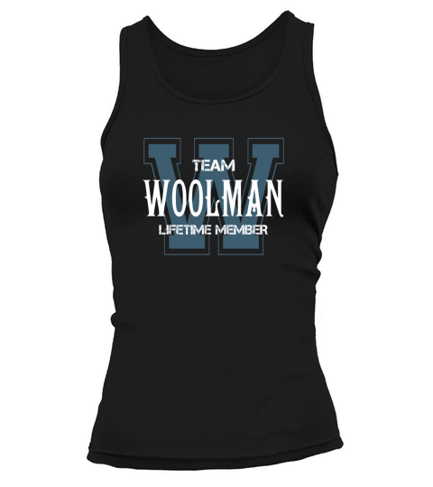 WOOLMAN Shirts - Team WOOLMAN Lifetime Member Name Shirts Tank top Woman